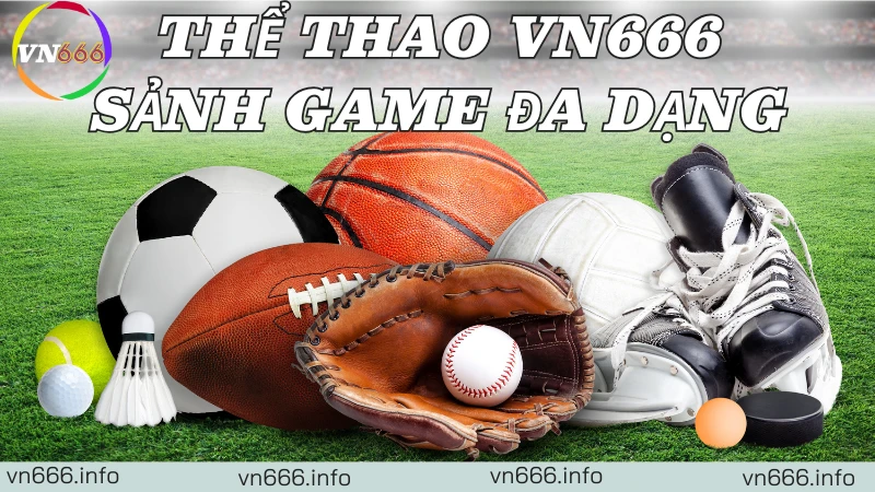 Sảnh thể thao VN666